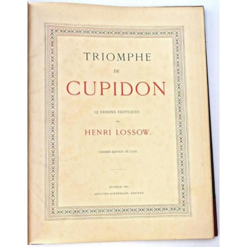 Triomphe de Cupidon 1881 12 dessins erotiques Henri Lossow