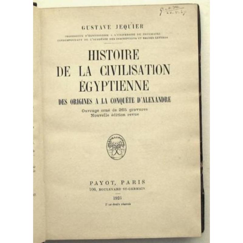 Histoire de la Civilisation Egyptienne 1925 Jequier Egypte